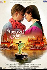 Angrezi Mein Kehte Hain 2018 Movie